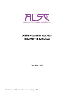 JOHN NEWBERY AWARD COMMITTEE MANUAL  October 2009