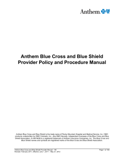 Anthem Blue Cross and Blue Shield Provider Policy and Procedure Manual
