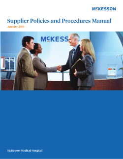 Supplier Policies and Procedures Manual January 2014 McKesson Medical-Surgical