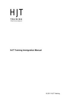 HJT Training Immigration Manual © 2011 HJT Training