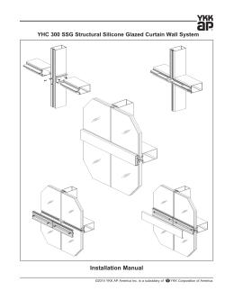 Installation Manual YHC 300 SSG Structural Silicone Glazed Curtain Wall System