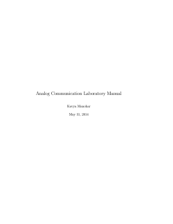 Analog Communication Laboratory Manual Kavya Manohar May 31, 2014