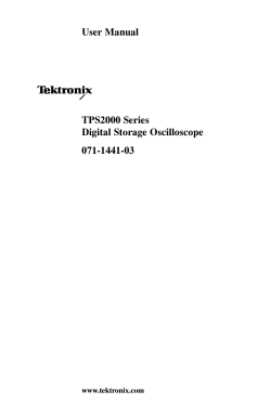 User Manual TPS2000 Series Digital Storage Oscilloscope 071-1441-03