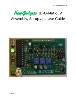 HamGadgets  ID-O-Matic IV Assembly, Setup and Use Guide