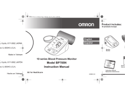 Model BP785N Instruction Manual 10 series Blood Pressure Monitor Product includes: