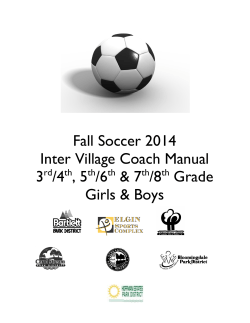 Fall Soccer 2014 Inter Village Coach Manual 3 /4