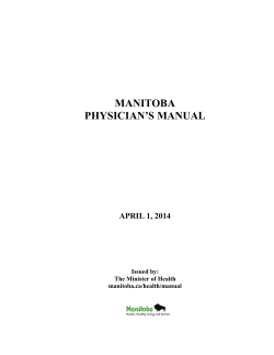 MANITOBA PHYSICIAN’S MANUAL APRIL 1, 2014 Issued by: