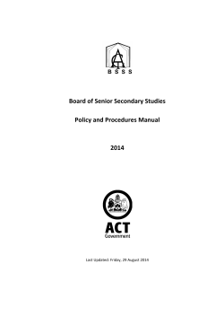 Board of Senior Secondary Studies  Policy and Procedures Manual 2014