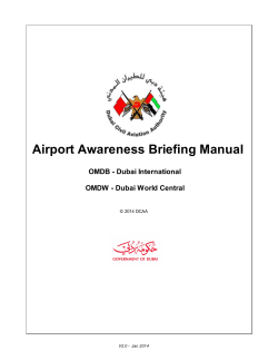 Airport Awareness Briefing Manual OMDB - Dubai International © 2014 DCAA