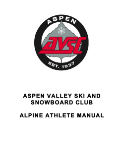ASPEN VALLEY SKI AND SNOWBOARD CLUB ALPINE ATHLETE MANUAL