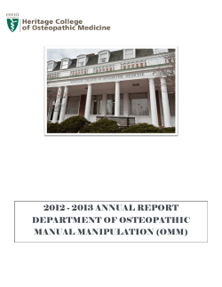 2012 - 2013 ANNUAL REPORT DEPARTMENT OF OSTEOPATHIC MANUAL MANIPULATION (OMM)