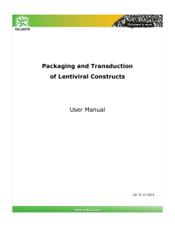 Packaging and Transduction of Lentiviral Constructs  User Manual