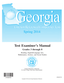 Test Examiner’s Manual Spring 2014 Grades 3 through 8 Reading, English/Language Arts,