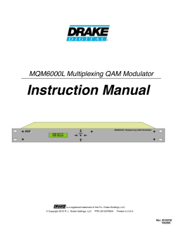 Instruction Manual MQM6000L Multiplexing QAM Modulator P/N: