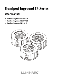 Ilumipod Inground IP Series User Manual  Ilumipod Inground 36 IP VW