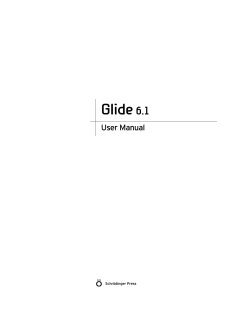 Glide 6.1 User Manual Glide User Manual