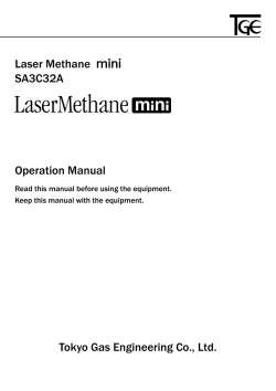 Laser Methane  ｍｉｎｉ SA3C32A Operation Manual Tokyo Gas Engineering Co., Ltd.
