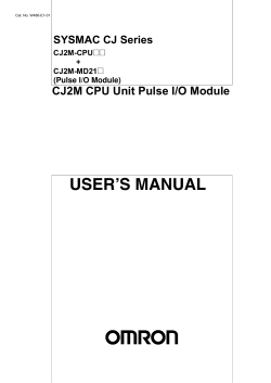 USER’S MANUAL CJ2M CPU Unit Pulse I/O Module SYSMAC CJ Series