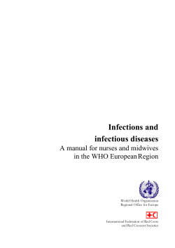Infections and infectious diseases A manual for nurses and midwives