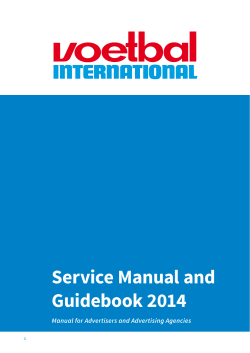 Service Manual and Guidebook 2014 Manual for Advertisers and Advertising Agencies 1