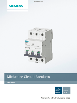 Miniature Circuit Breakers SENTRON Answers for infrastructure and cities. Configu-