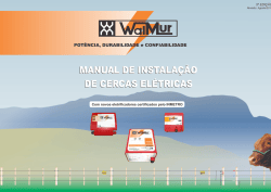MANUAL DE INSTALA&Ccedil;&Atilde;O DE CERCAS EL&Eacute;TRICAS POT&Ecirc;NCIA, DURABILIDADE e CONFIABILIDADE