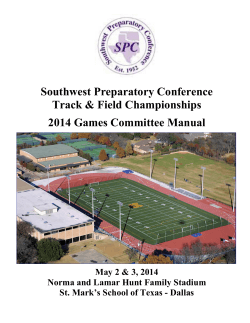 Southwest Preparatory Conference Track &amp; Field Championships 2014 Games Committee Manual