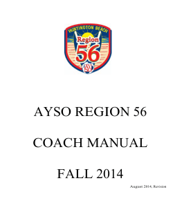 AYSO REGION 56 COACH MANUAL FALL 2014