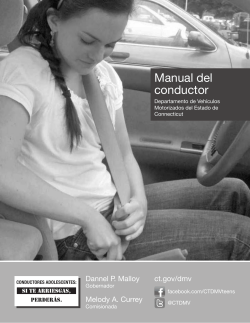 Manual del conductor Dannel P. Malloy ct.gov/dmv