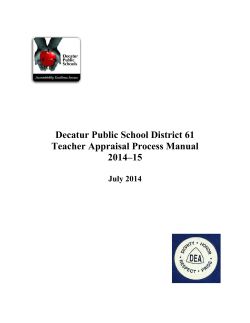 Decatur Public School District 61 Teacher Appraisal Process Manual 2014–15 July 2014