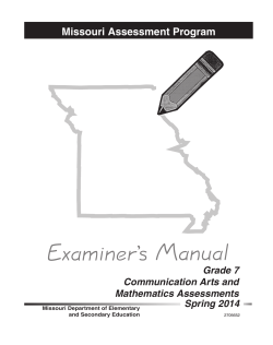 Missouri Assessment Program Grade 7 Communication Arts and Mathematics Assessments