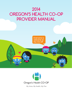 2014 OREGON’S HEALTH CO-OP PROVIDER MANUAL