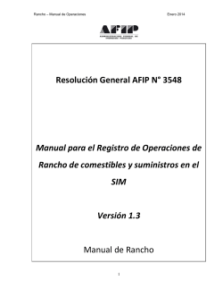 Resolución General AFIP N° 3548     Manual para el Registro de Operaciones de  Rancho de comestibles y suministros en el 