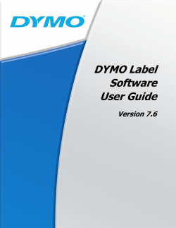 DYMO Label Software User Guide Version 7.6