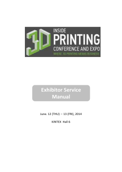 Exhibitor Service Manual June. 12 (THU) ∽ 13 (FRI), 2014