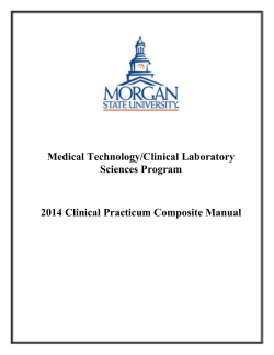 Medical Technology/Clinical Laboratory Sciences Program 2014 Clinical Practicum Composite Manual