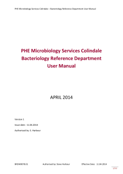 PHE Microbiology Services Colindale Bacteriology Reference Department User Manual APRIL 2014