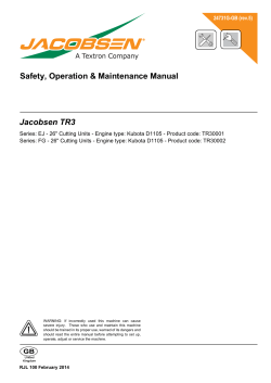 Safety, Operation &amp; Maintenance Manual Jacobsen TR3