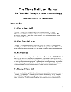 The Claws Mail User Manual The Claws Mail Team (-mail.org/) 1. Introduction