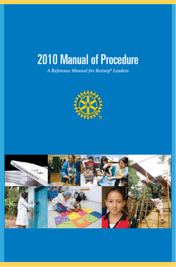 2010 Manual of Procedure A Reference Manual for Rotary Leaders ®