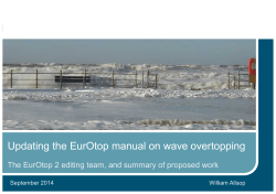 Updating the EurOtop manual on wave overtopping September 2014 William Allsop