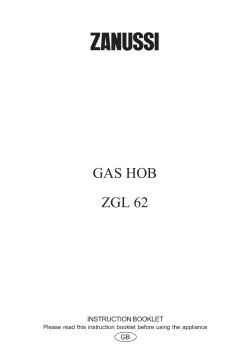 GAS HOB ZGL 62 INSTRUCTION BOOKLET GB