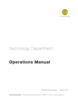 Technology Department: Operations Manual  ! Prepared By: Samuel Bourgeois