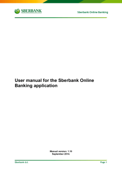 User manual for the Sberbank Online Banking application  Manual version: 1.10