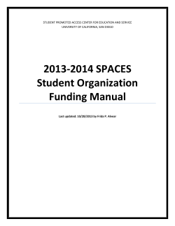 2013-2014 SPACES Student Organization Funding Manual