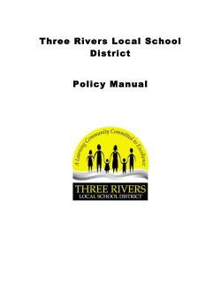 Three Rivers Local School District Policy Manual