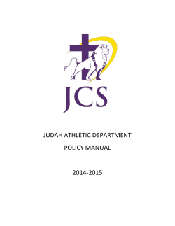 JUDAH ATHLETIC DEPARTMENT POLICY MANUAL  2014-2015