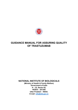 GUIDANCE MANUAL FOR ASSURING QUALITY OF TRASTUZUMAB NATIONAL INSTITUTE OF BIOLOGICALS