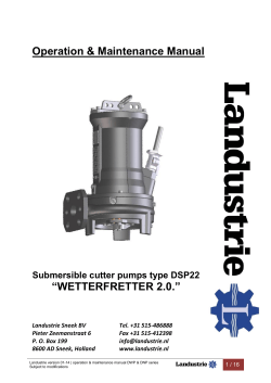 Operation &amp; Maintenance Manual “WETTERFRETTER 2.0.” Submersible cutter pumps type DSP22