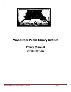 Woodstock Public Library District Policy Manual 2014 Edition